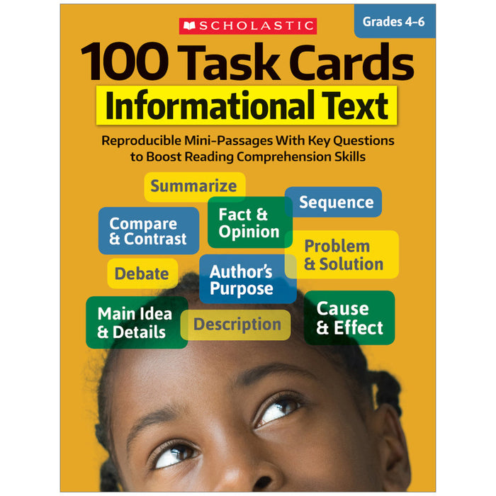 Scholastic Teaching Solutions SC-811299 100 Task Cards: Informational Text, Grade 4-6