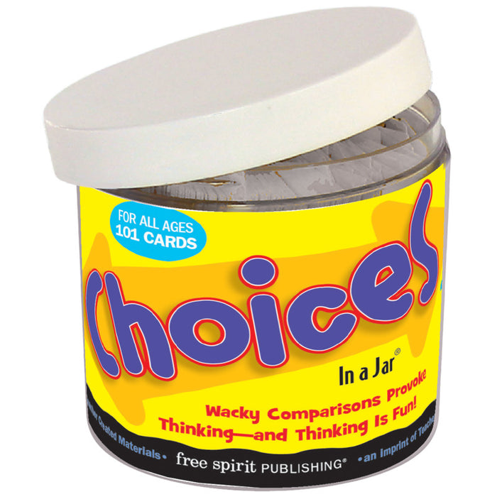 Free Spirit Publishing SEP140953 Choices In a Jar
