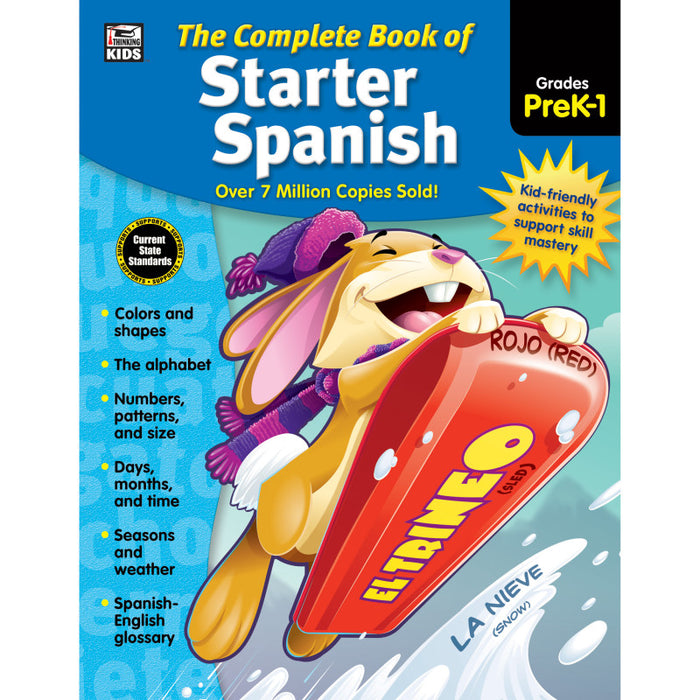 Thinking Kids CD-704928 The Complete Book of Starter Spanish Workbook, Grade Preschool-1, Paperback